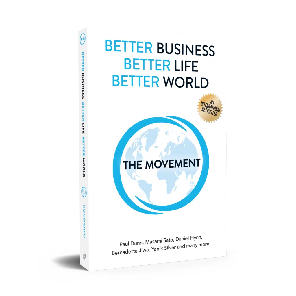 Better Business, Better Life, Better World