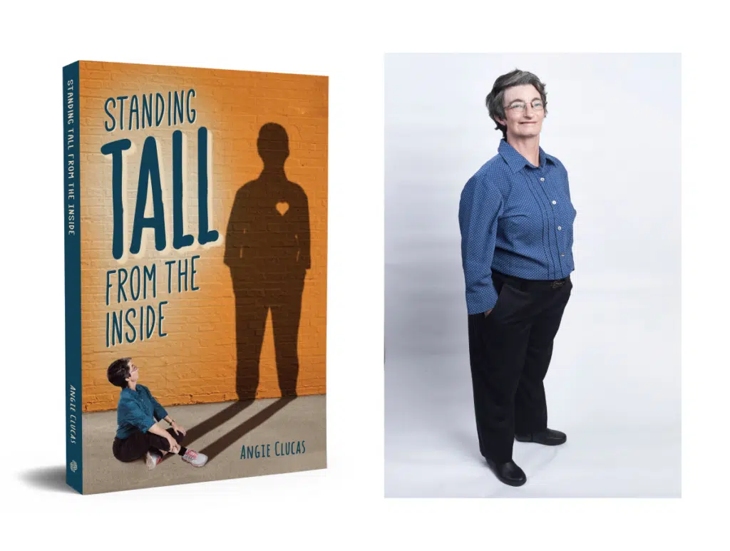 Are You Ready to Stand Tall From the Inside?
Angie Clucas was born with Russell-Silver syndrome, a condition that affects normal growth.